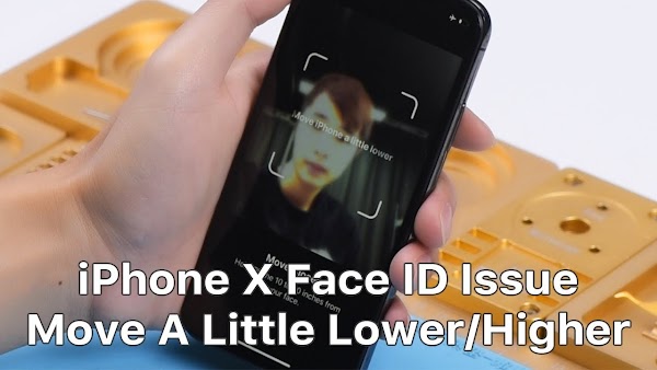iPhone X Face ID Move iPhone a Little Lower/Higher