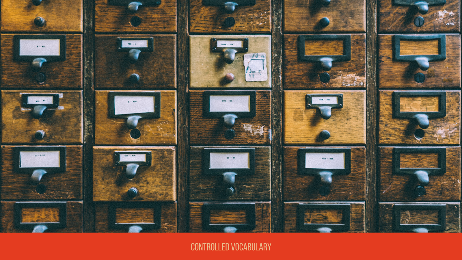 Controlled Vocabulary Controlled Vocabulary