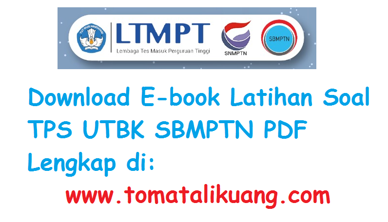 Latihan Soal Tps Utbk Sbmptn 2020 2021 Pdf Kunci Jawaban Pembahasan