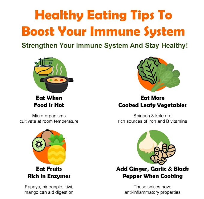 4 HEALTHY EATING TIPS FOR BOOST YOUR IMMUNE SYSTEM