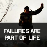Failures are Part of Life