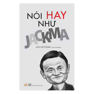 Nói Hay Như Jack Ma ebook PDF EPUB AWZ3 PRC MOBI