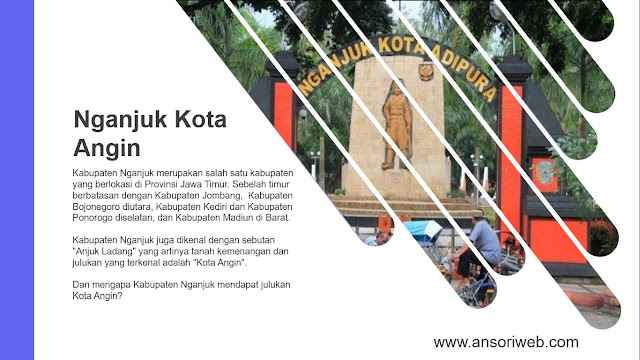 Nganjuk Kota Angin, Bagaimana Asal Usulnya?