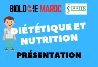 DIÉTÉTIQUE ET NUTRITION -ISPITS- Présentation géné