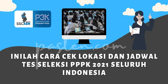 Cara cek lokasi ujian pppk guru