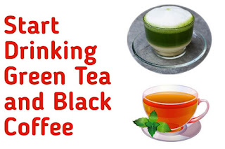 Benefits of Green Tea and Black Coffee Complete Informationte