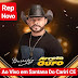 Arreio de Ouro - Santana do Cariri - CE - Novembro - 2019 - Repertório Novo