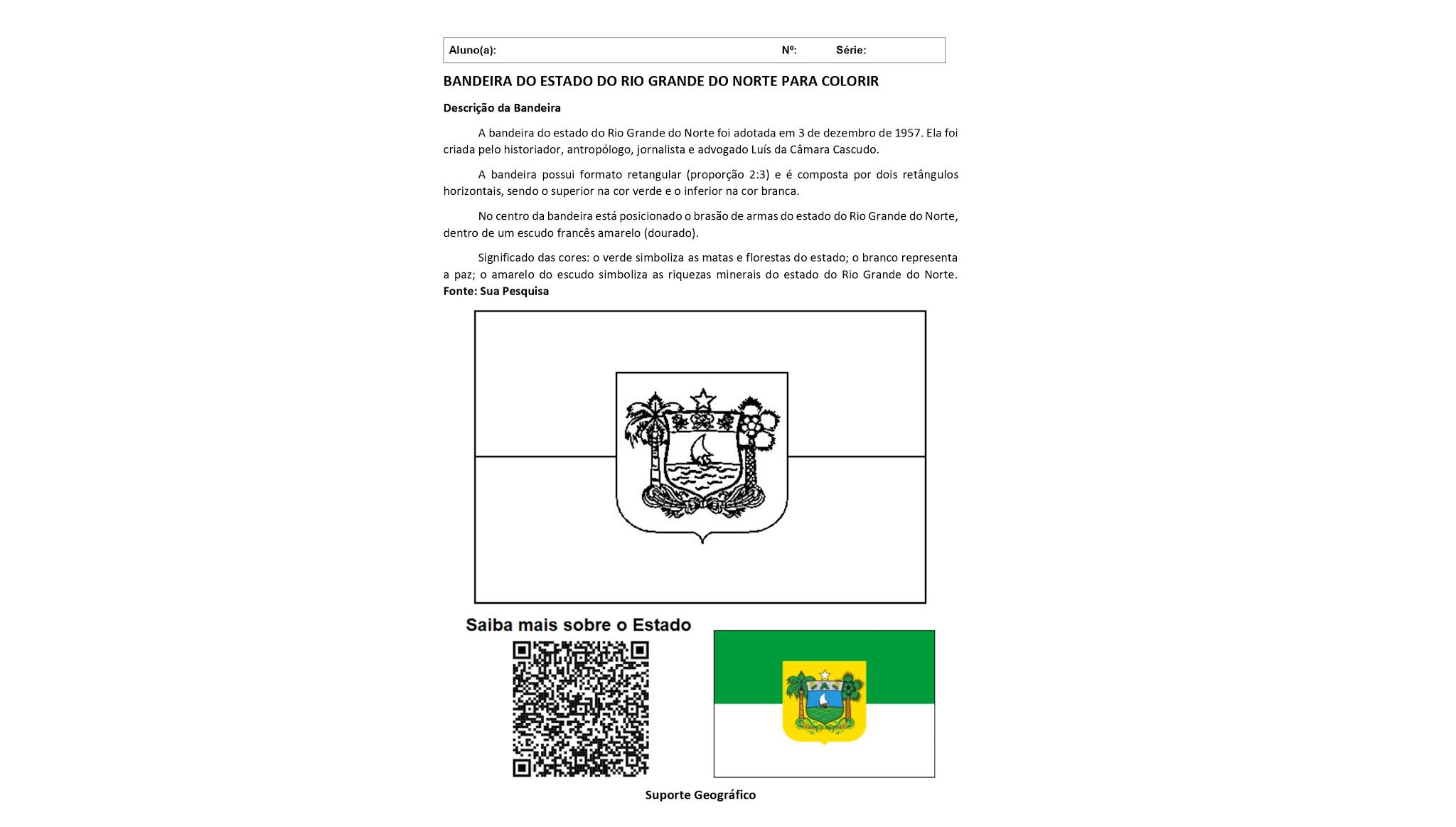 BANDEIRA DO ESTADO DO RIO GRANDE DO NORTE PARA COLORIR Suporte Geográfico BANDEIRA DO ESTADO DO RIO GRANDE DO NORTE PARA COLORIR Suporte Geográfico