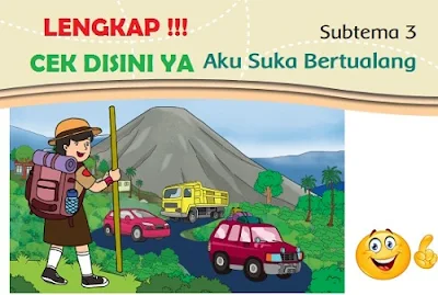 Subtema 3 Aku Suka Berpetualang www.simplenews.me