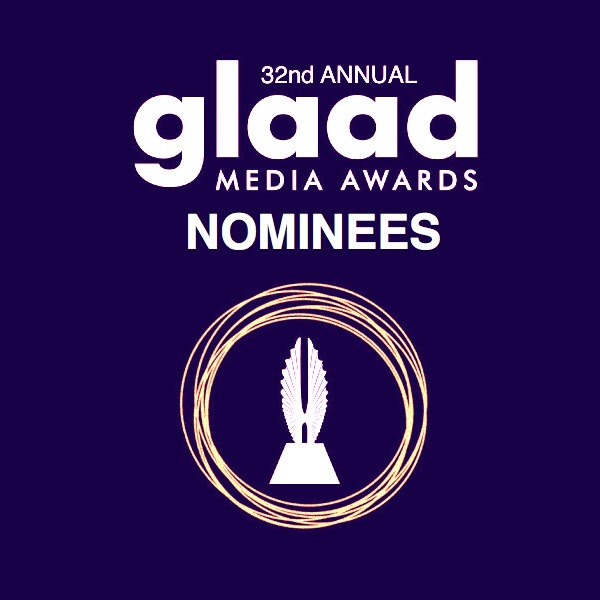 GLAAD Names Media Awards Nominees