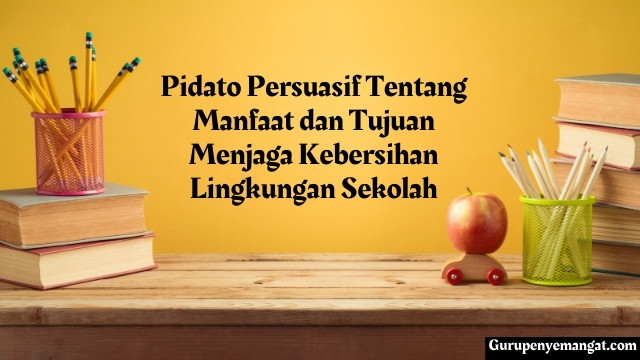 Manfaat Lingkungan Sekolah yang Bersih dan Sehat