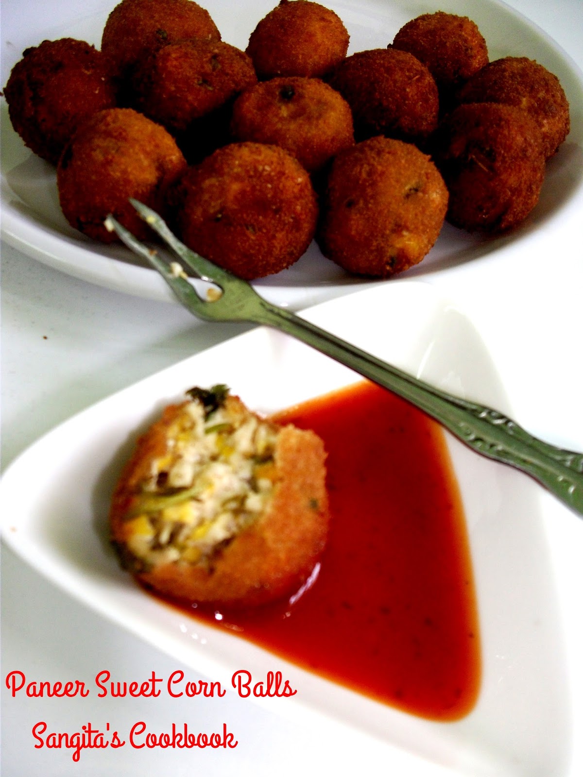 Sangita's Cookbook Paneer Sweet Corn Balls