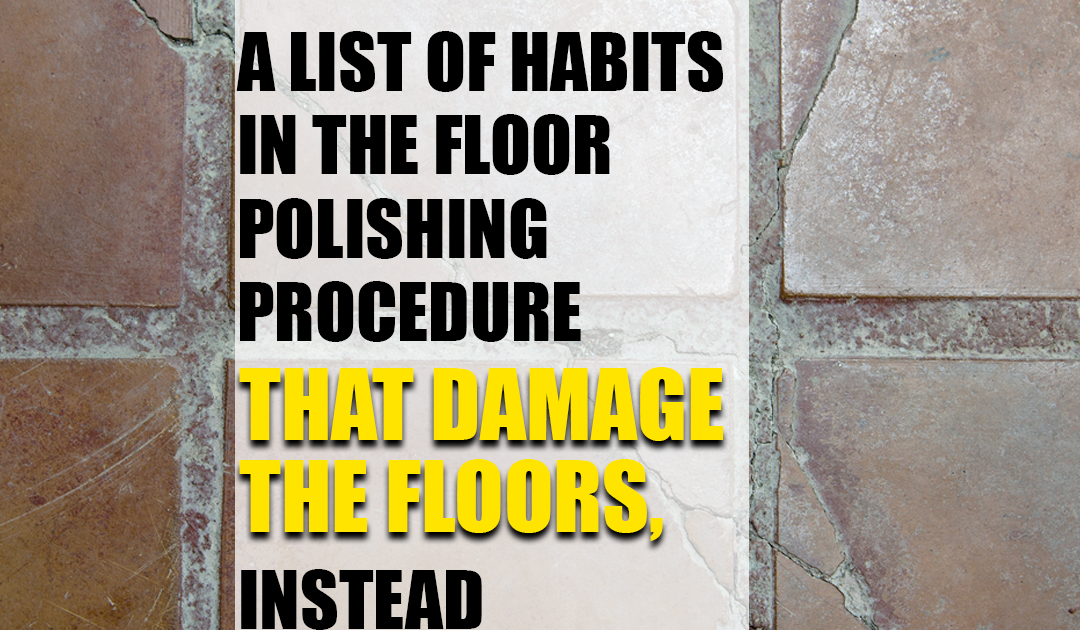 List of ways in the floor polishing procedure