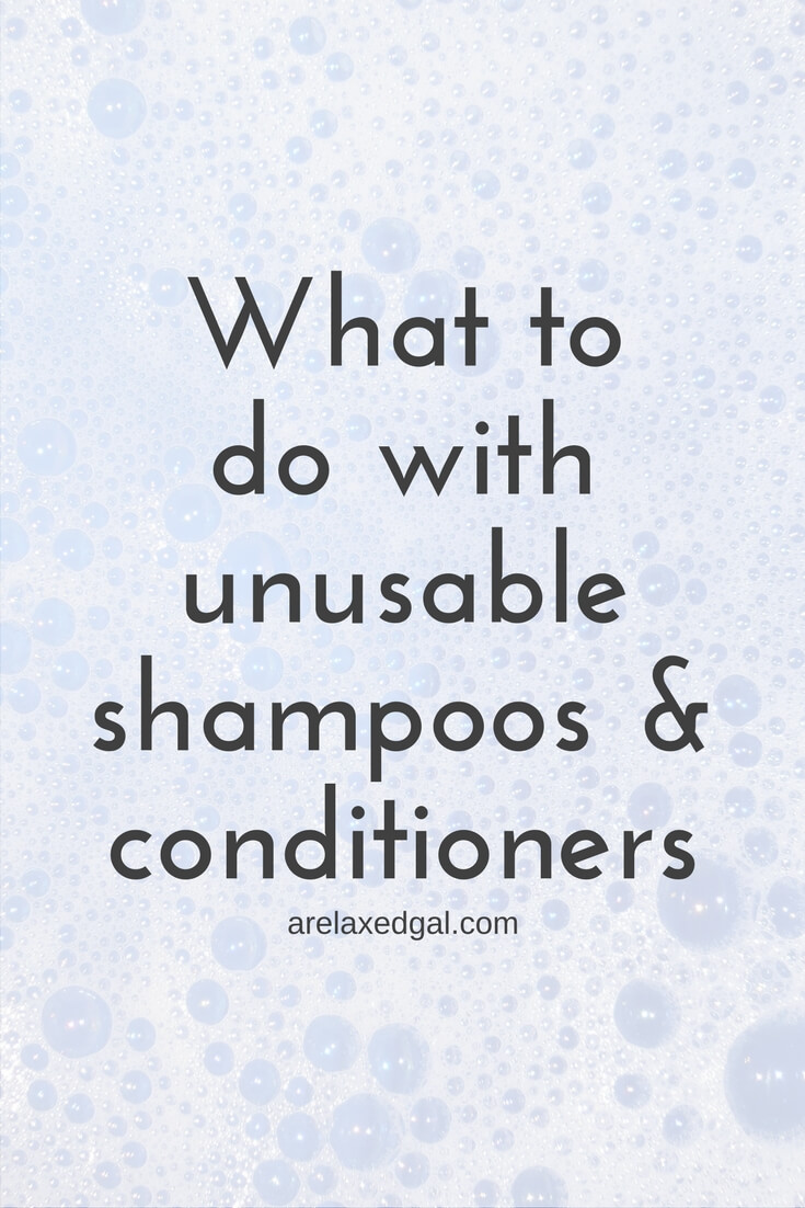 What I Do with Shampoos and Conditioners My Hair Doesn't Like A