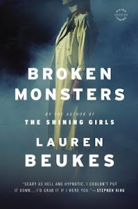 Broken Monsters by Lauren Beukes