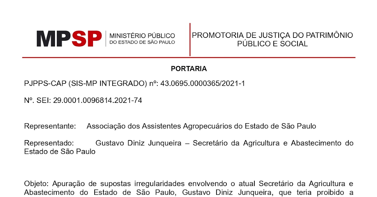 Associação dos Assistentes Agropecuários do Estado de São Paulo: Inquérito  civil para verificar se houve atos irregulares por parte do Secretário da  SAA