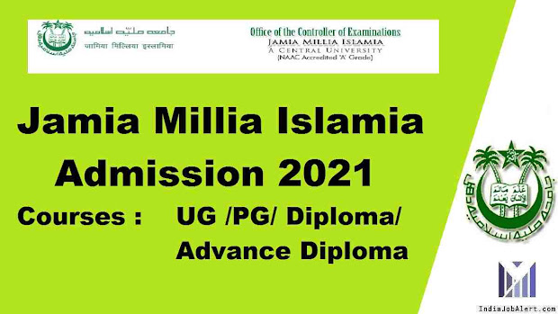 Jamia Millia Islamia Admission Online Form 2021