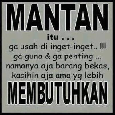 Kata-kata Tentang Mantan