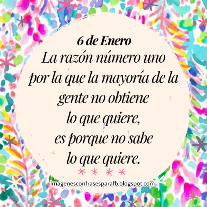 Imagenes Bonitas Y Pensamientos Positivos Frase Del Día 6 De Enero 276