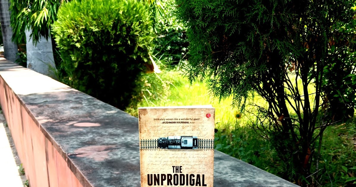 #BookReview : The Unprodigal By Manu Dhawan