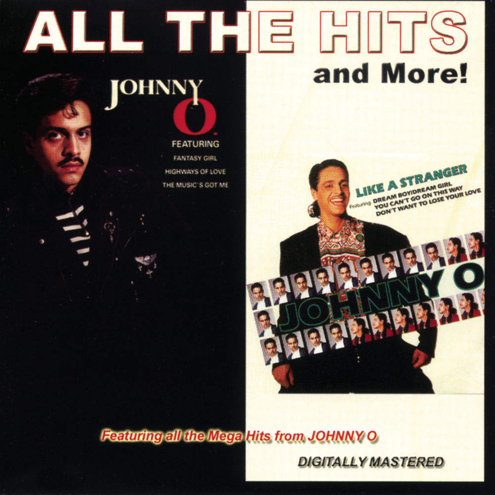 . Johnny O All the Hits and More!