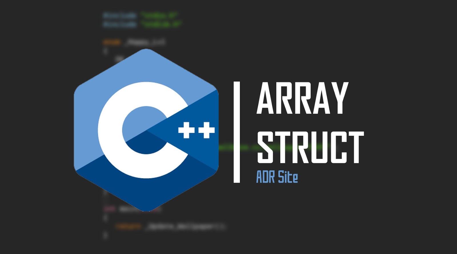 Materi C++ : Array Dan Struct | ADR Site | Informasi Dan Tutorial Teknologi
