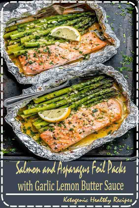 " Salmon and Asparagus Foil Packs with Garlic Lemon Butter Sauce
