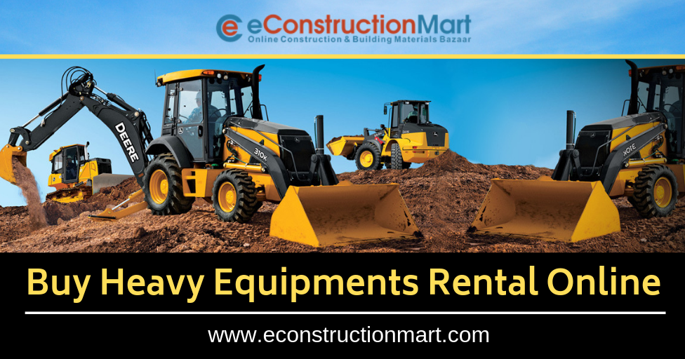 Buy Heavy Construction Equipments Rental Online