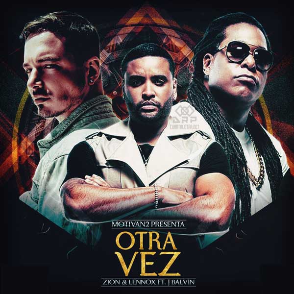 zion y lennox letras letra otra vez de zion lennox ft j balvin zion y lennox letras letra otra vez de zion lennox ft j balvin