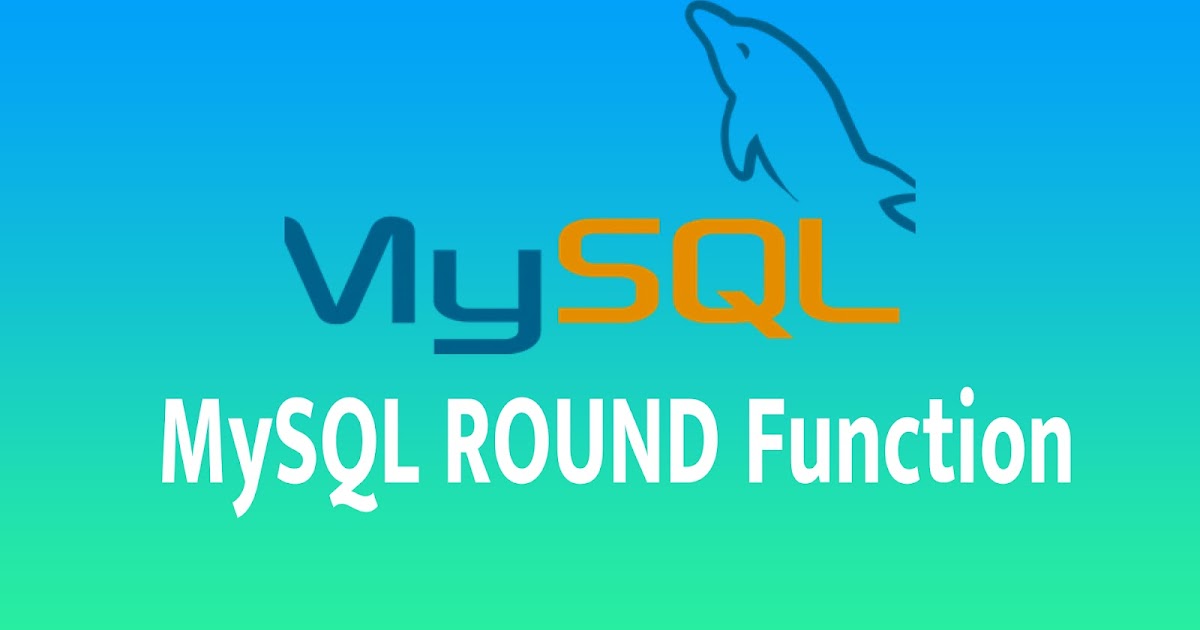 MySQL ROUND Function