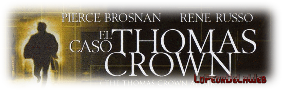  El Caso de Thomas Crown (1999) BRrip 720p Latino-Ingles
