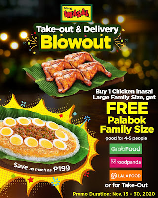 Mang Inasal’s Blowout from Nov 15 – 30:  Enjoy free Family Size Palabok for every takeout/delivery of Chicken Inasal Family Size Large meal