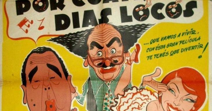 Por cuatro días locos.