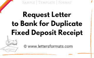 letter to bank for duplicate fixed deposit receipt