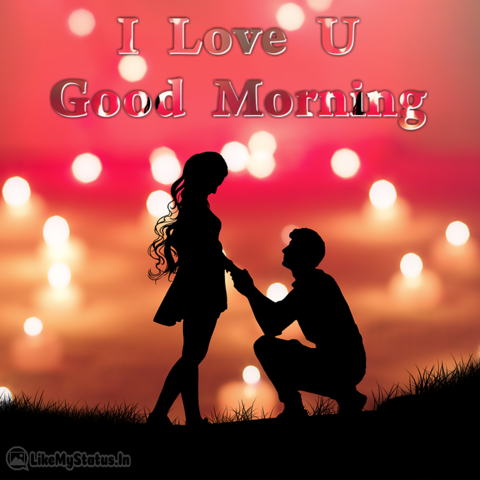 25 I love You Images... Good Morning Images For Love...