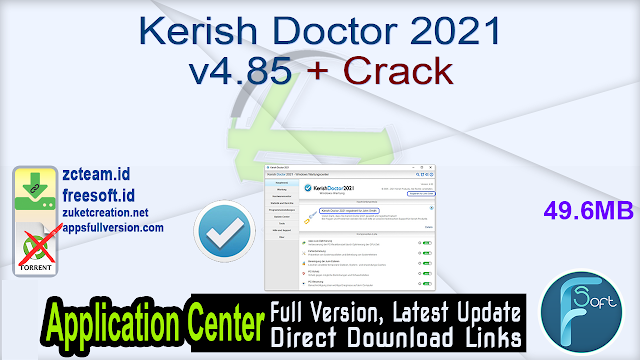 Kerish Doctor 2021 v4.85 + Crack_ ZcTeam.id