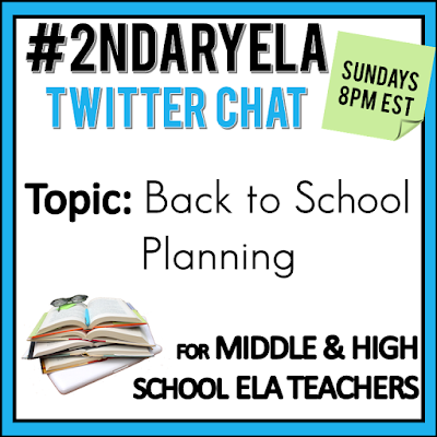 Join secondary English Language Arts teachers Sunday evenings at 8 pm EST on Twitter. This week's chat will be about back to school planning.