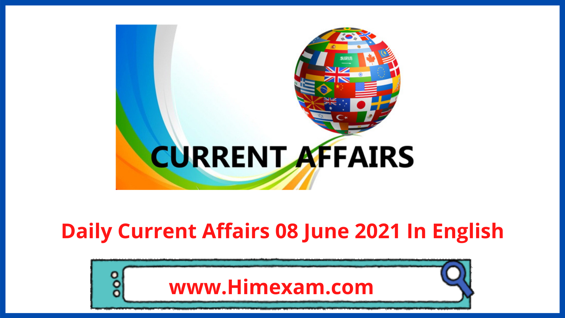 Daily Current Affairs 08 June 2021 In English