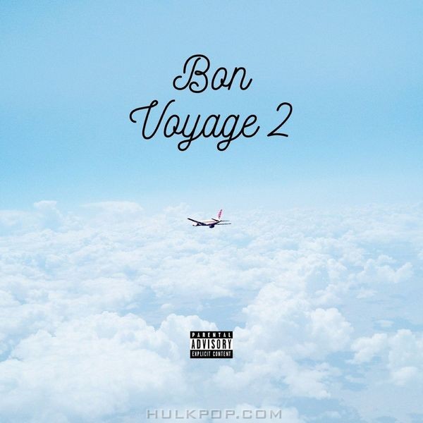 FELIX DA RAIN & BLVCK HOLIC – BON VOYAGE II – EP
