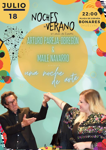 ARTURO PARJEA OBREGÓN Y MAILE NAVARRO EN LAS NOCHES DE VERANO 2021