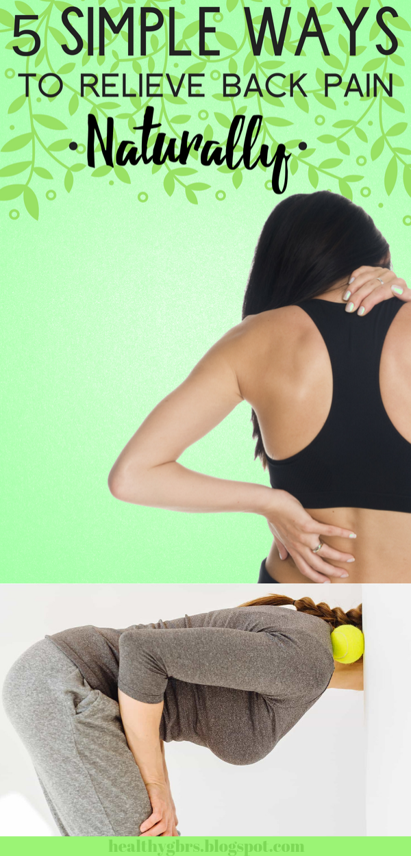 5 Simple Ways To Relieve Back Pain At Home healhty and tips