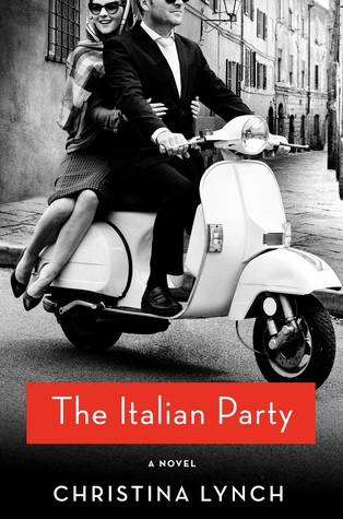 Review: The Italian Party by Christina Lynch