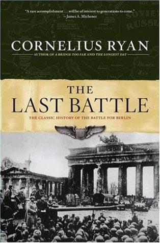 Last Battle Cornelius Ryan