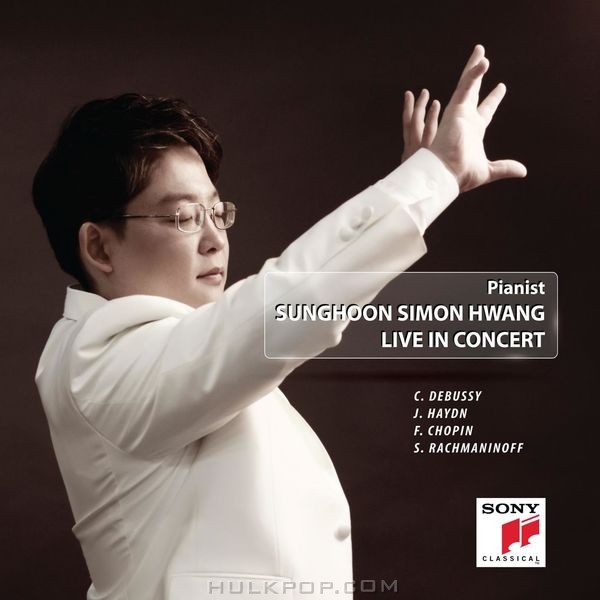 Sunghoon Simon Hwang – Pianist SUNGHOON SIMON HWANG LIVE IN CONCERT