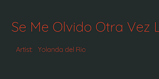 Se Me Olvido Otra Vez Lyrics By Yolanda Del Rio