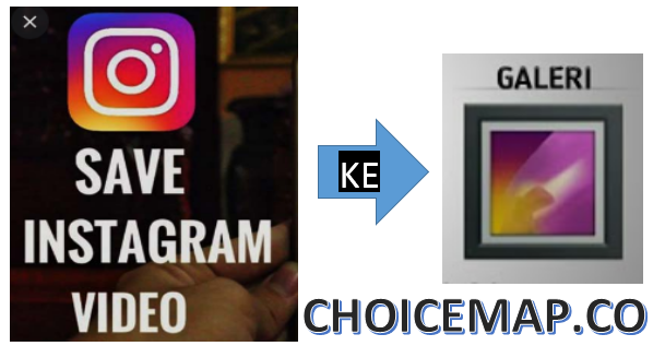 Cara Menyimpan Video Dari Instagram Ke Galeri