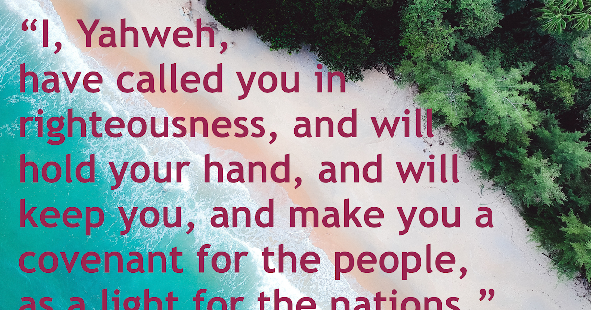 Isaiah 42 6 7 isaiah-42-6-7