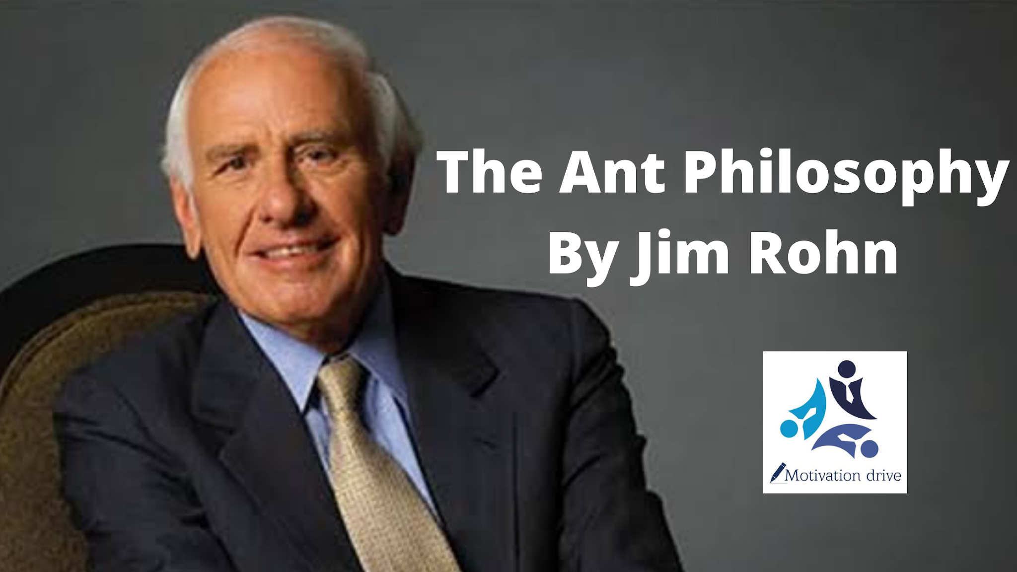 The Ant Philosophy By Jim Rohn