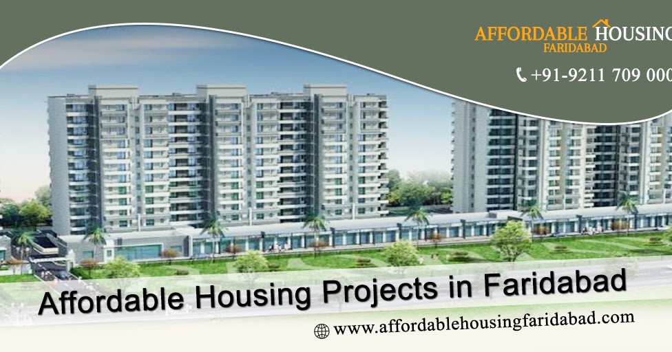 Affordable Housing Faridabad Affordable Housing Projects in Faridabad