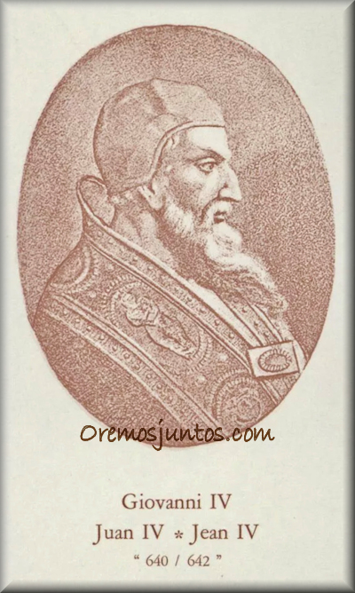 Los Papas, Vicarios de Cristo Juan IV. Papa